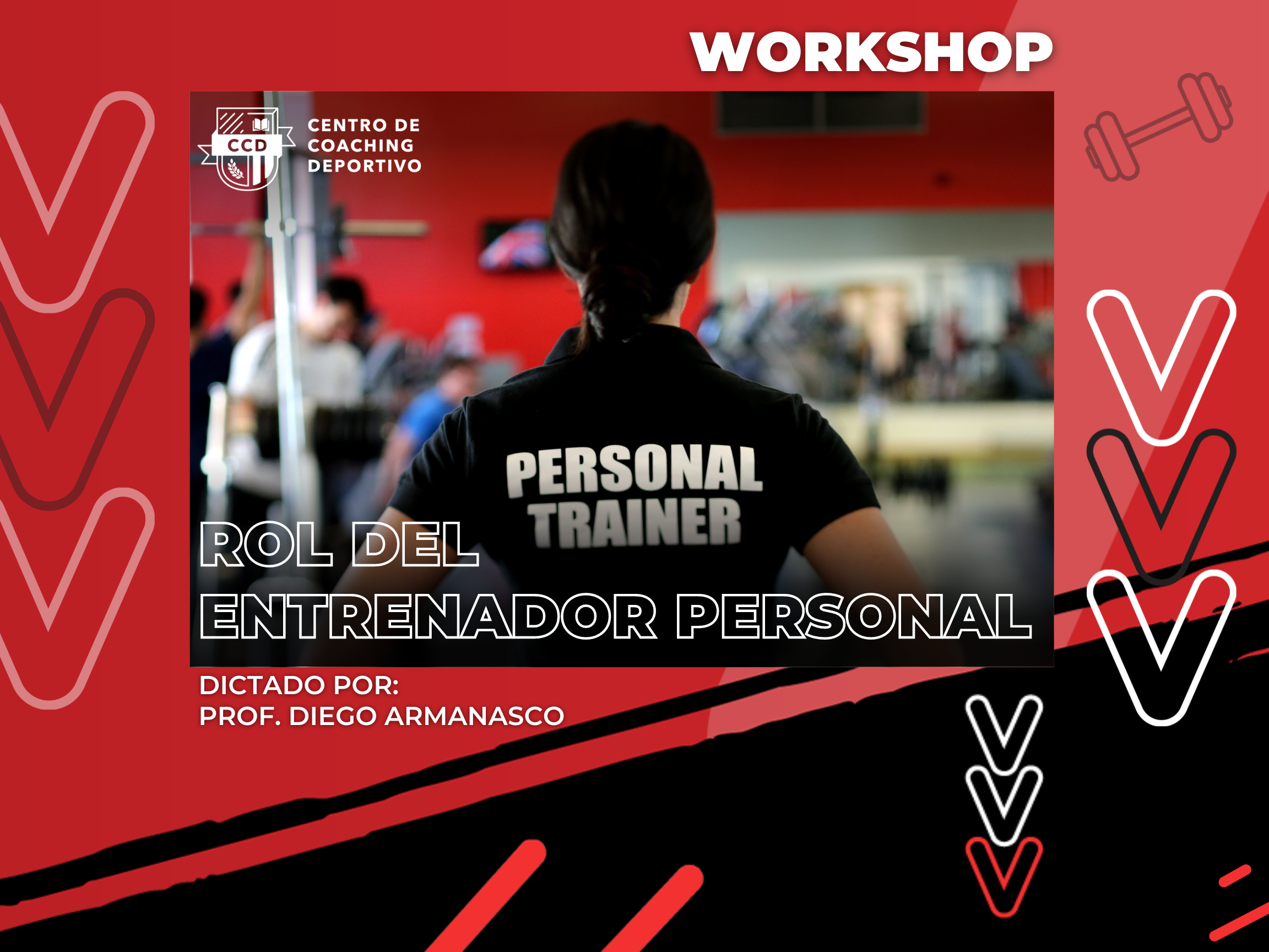 Workshop! “El Rol del Entrenador Personal desde la Práctica Profesional