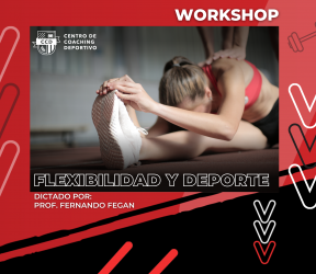 Workshop! Flexibilidad y deporte