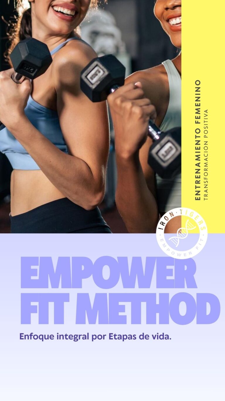 EMPOWERFIT MEHOD- Entrenamiento Femenino